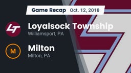 Recap: Loyalsock Township  vs. Milton  2018
