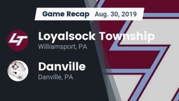 Recap: Loyalsock Township  vs. Danville  2019