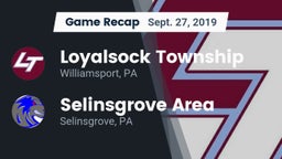 Recap: Loyalsock Township  vs. Selinsgrove Area  2019