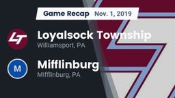 Recap: Loyalsock Township  vs. Mifflinburg  2019