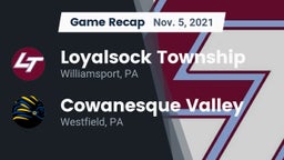 Recap: Loyalsock Township  vs. Cowanesque Valley  2021