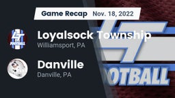 Recap: Loyalsock Township  vs. Danville  2022