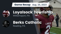 Recap: Loyalsock Township  vs. Berks Catholic  2023