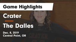 Crater  vs The Dalles  Game Highlights - Dec. 8, 2019
