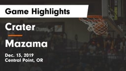 Crater  vs Mazama  Game Highlights - Dec. 13, 2019