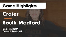 Crater  vs South Medford  Game Highlights - Dec. 19, 2019