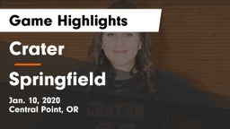 Crater  vs Springfield  Game Highlights - Jan. 10, 2020