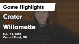 Crater  vs Willamette  Game Highlights - Feb. 21, 2020