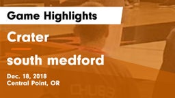 Crater  vs south medford Game Highlights - Dec. 18, 2018