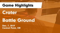 Crater  vs Battle Ground  Game Highlights - Dec. 7, 2019