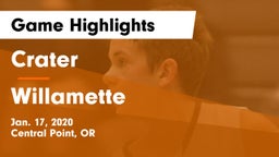 Crater  vs Willamette  Game Highlights - Jan. 17, 2020