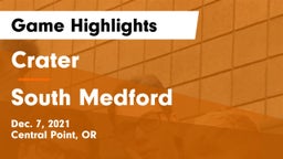 Crater  vs South Medford  Game Highlights - Dec. 7, 2021