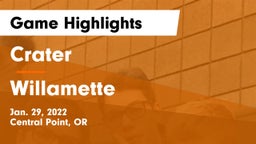 Crater  vs Willamette  Game Highlights - Jan. 29, 2022