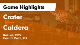 Crater  vs Caldera  Game Highlights - Dec. 30, 2022