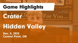 Crater  vs Hidden Valley  Game Highlights - Dec. 5, 2023