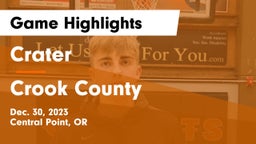Crater  vs Crook County  Game Highlights - Dec. 30, 2023