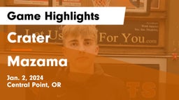 Crater  vs Mazama  Game Highlights - Jan. 2, 2024