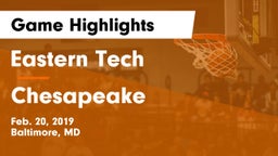 Eastern Tech  vs Chesapeake  Game Highlights - Feb. 20, 2019