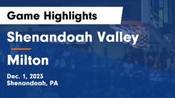 Shenandoah Valley  vs Milton  Game Highlights - Dec. 1, 2023