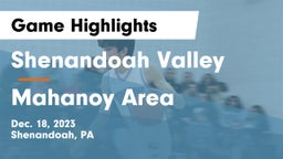 Shenandoah Valley  vs Mahanoy Area  Game Highlights - Dec. 18, 2023