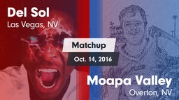 Matchup: Del Sol  vs. Moapa Valley  2016