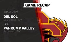 Recap: Del Sol  vs. Pahrump Valley  2016