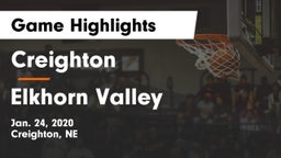 Creighton  vs Elkhorn Valley  Game Highlights - Jan. 24, 2020