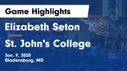 Elizabeth Seton  vs St. John's College  Game Highlights - Jan. 9, 2020