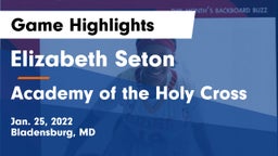 Elizabeth Seton  vs Academy of the Holy Cross Game Highlights - Jan. 25, 2022