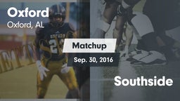Matchup: Oxford  vs. Southside 2016