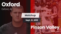 Matchup: Oxford  vs. Pinson Valley  2018