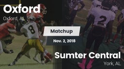 Matchup: Oxford  vs. Sumter Central  2018
