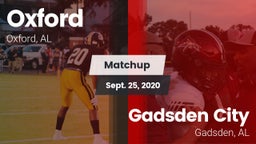 Matchup: Oxford  vs. Gadsden City  2020