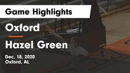 Oxford  vs Hazel Green  Game Highlights - Dec. 18, 2020