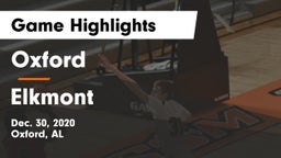 Oxford  vs Elkmont  Game Highlights - Dec. 30, 2020