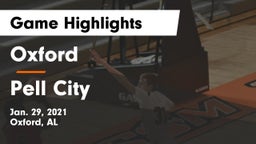 Oxford  vs Pell City  Game Highlights - Jan. 29, 2021