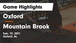 Oxford  vs Mountain Brook  Game Highlights - Feb. 19, 2021