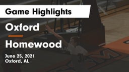 Oxford  vs Homewood  Game Highlights - June 25, 2021
