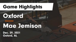 Oxford  vs Mae Jemison  Game Highlights - Dec. 29, 2021