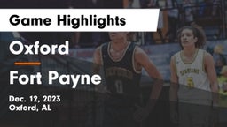 Oxford  vs Fort Payne  Game Highlights - Dec. 12, 2023