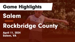Salem  vs Rockbridge County Game Highlights - April 11, 2024