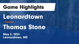 Leonardtown  vs Thomas Stone Game Highlights - May 3, 2024