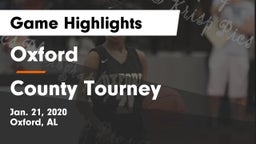 Oxford  vs County Tourney Game Highlights - Jan. 21, 2020