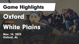 Oxford  vs White Plains  Game Highlights - Nov. 14, 2023