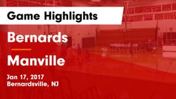Bernards  vs Manville  Game Highlights - Jan 17, 2017