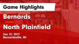 Bernards  vs North Plainfield Game Highlights - Jan 19, 2017
