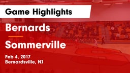Bernards  vs Sommerville  Game Highlights - Feb 4, 2017