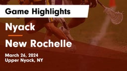 Nyack  vs New Rochelle  Game Highlights - March 26, 2024