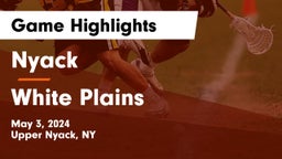 Nyack  vs White Plains  Game Highlights - May 3, 2024