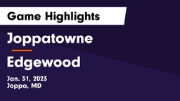 Joppatowne  vs Edgewood  Game Highlights - Jan. 31, 2023